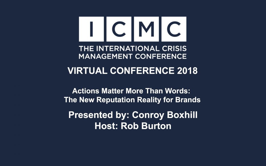 Actions Matter More Than Words: The New Reputation Reality for Brands