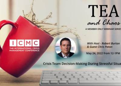 Tea and Chaos Series: Crisis Team Decision-Making During Stressful Situations  
