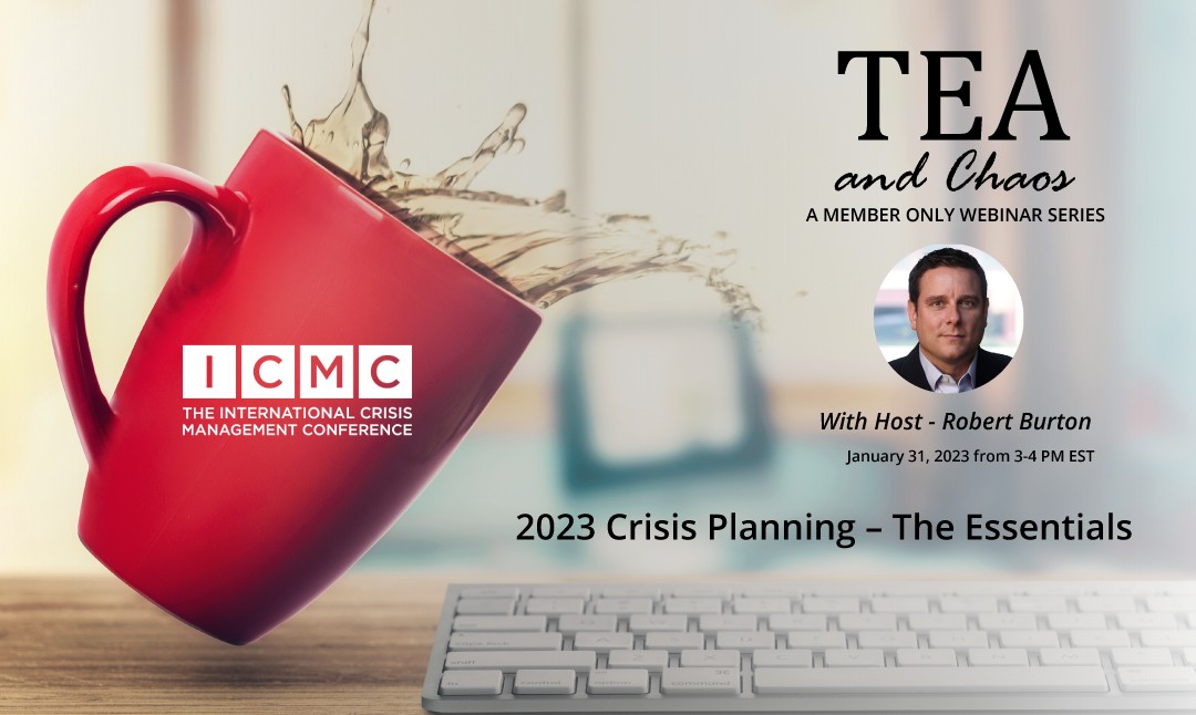 January’s Tea and Chaos: 2023 Crisis Planning – The Essentials 