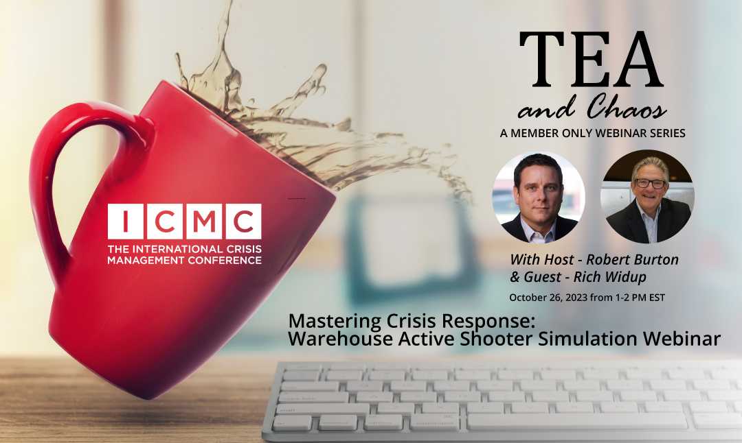 October’s Tea and Chaos: Mastering Crisis Response – Warehouse Active Shooter Simulation Webinar